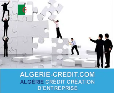 ALGÉRIE CRÉDIT CRÉATION D'ENTREPRISE